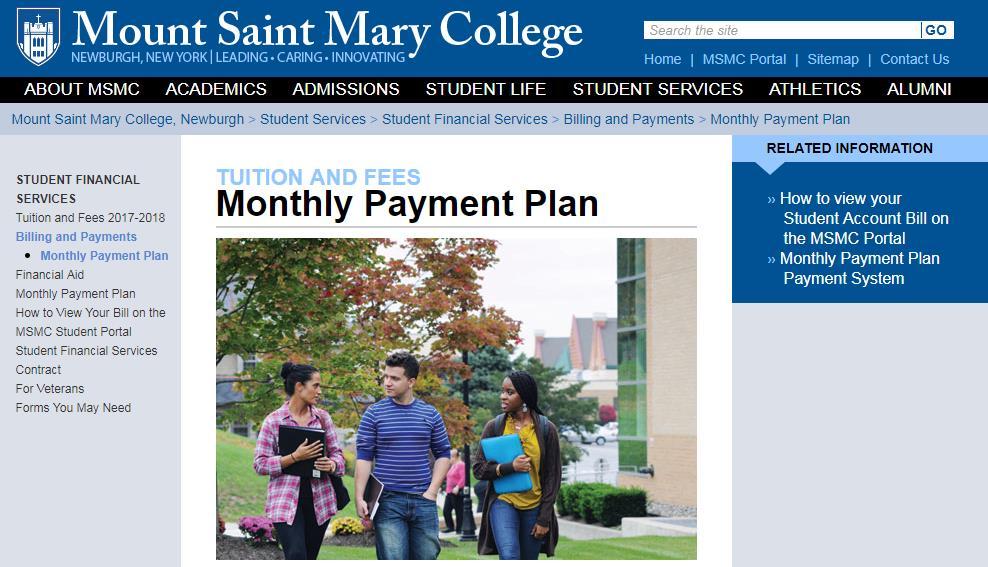 How to Access the MPP with a PIN Visit the Monthly Payment Plan webpage at msmc.edu/mpp.