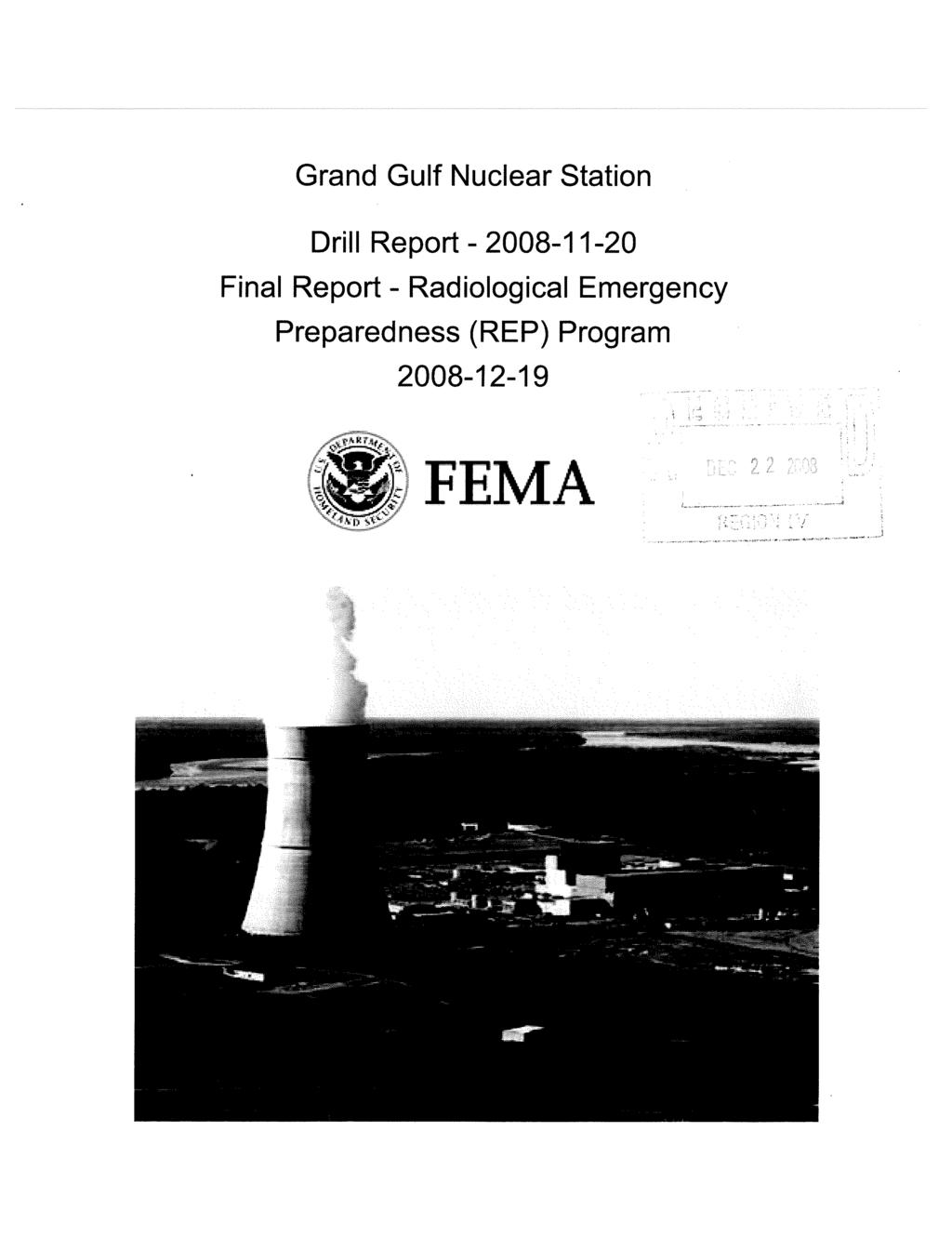 Grand Gulf Nuclear Station Drill Report- 2008-11-20 Final Report - Radiological