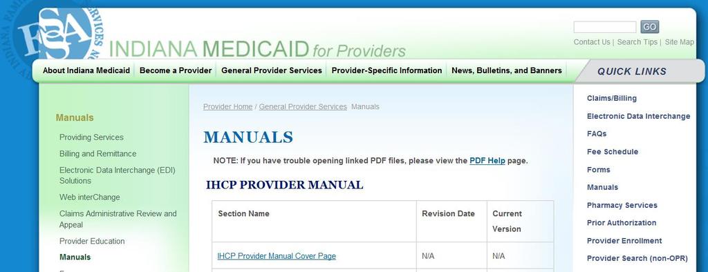 Helpful Tools Avenues of Resolution The following manuals are available from the Manuals page at indianamedicaid.
