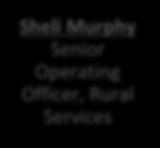Senior Operating Officer, Acute Services, MCH Scott Baerg Senior