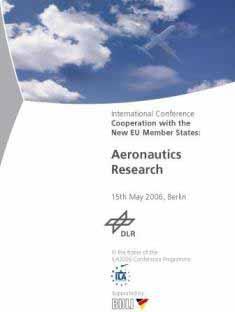 International Conference Cooperation with the New EU Member States: Aeronautics 15 th May 2006, Berlin REGISTRATION FORM Please complete with clear (block) letters. Thank you. Return Fax to: Mrs.