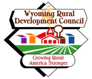 Work of Councils Wyoming Rural Development Council: (Budget: $554,000; State funded; 4 FT staff; nonprofit arm generating $15,000) Community