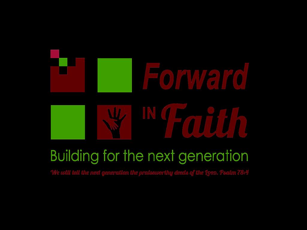 Forward in Faith Construction Update Subcontractor bids for our next expansion have now been received. Contracts will be awarded in the near future.