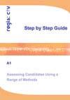 Assessor Guide Step By Step Guide to A1 Assessing Candidates Using a range of