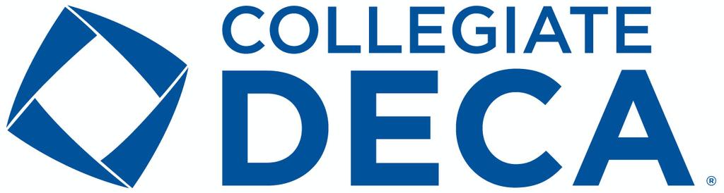 2018 Collegiate DECA International Career Development Conference Conference Registration Information (Designed for both association AND chapter use.