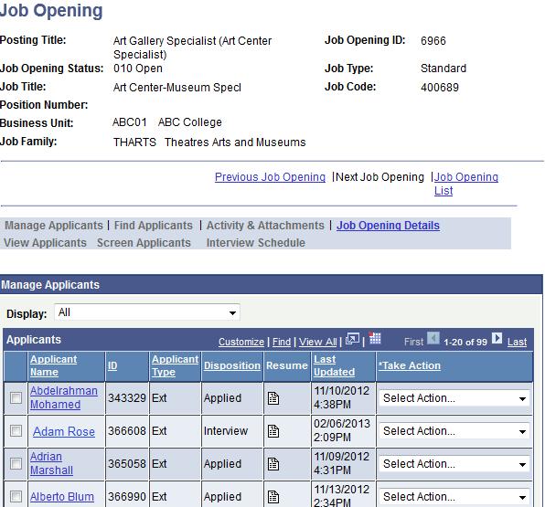 MANAGE AND VIEW APPLICANTS VIEW AND PRINT AN APPLICANT S RESUME Use the Applicant List to locate an applicant and view or print his/her resume.