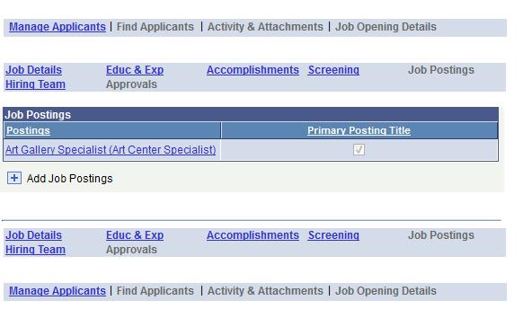 VIEW THE JOB VACANCY NOTICE Select Job Opening Details link in the light blue menu bar Click Job