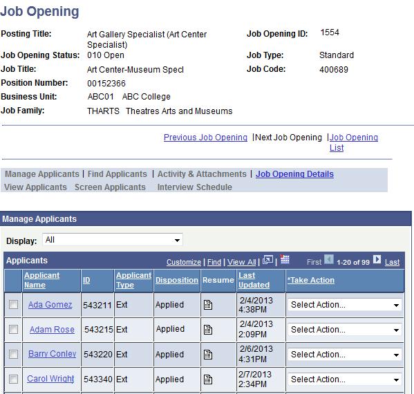 3. SELECT THE APPLICABLE JOB OPENING JOB OPENING SCREEN Click applicable Job Opening by clicking on the Job Opening Title link in the Open Job Openings box 4.