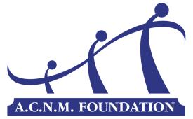 PURPOSE: The A.C.N.M. Foundation, Inc.