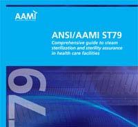 Template available ANSI/AAMI ST79 Comprehensive guide to steam sterilization and