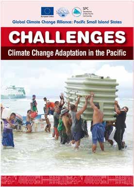 3.4 Project scheduling (especially in outer islands) Five of the nine countries Cook Islands, FSM, Marshall Islands, Palau and Tuvalu chose to focus their climate change adaptation projects in outer