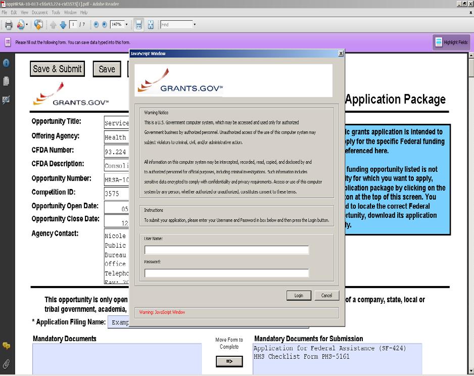 Adobe Submission Screen Upon clicking Save & Submit, you will be prompted to enter your Grants.gov user name and password.
