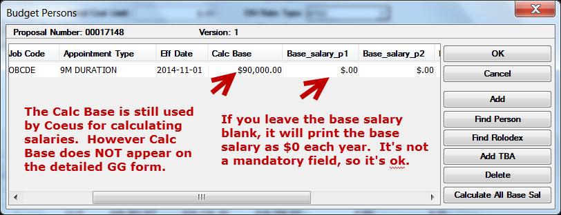 Specifying Base Salary on the detailed budget form, Section A Coeus does NOT fill in the base salary on the detailed Grants.