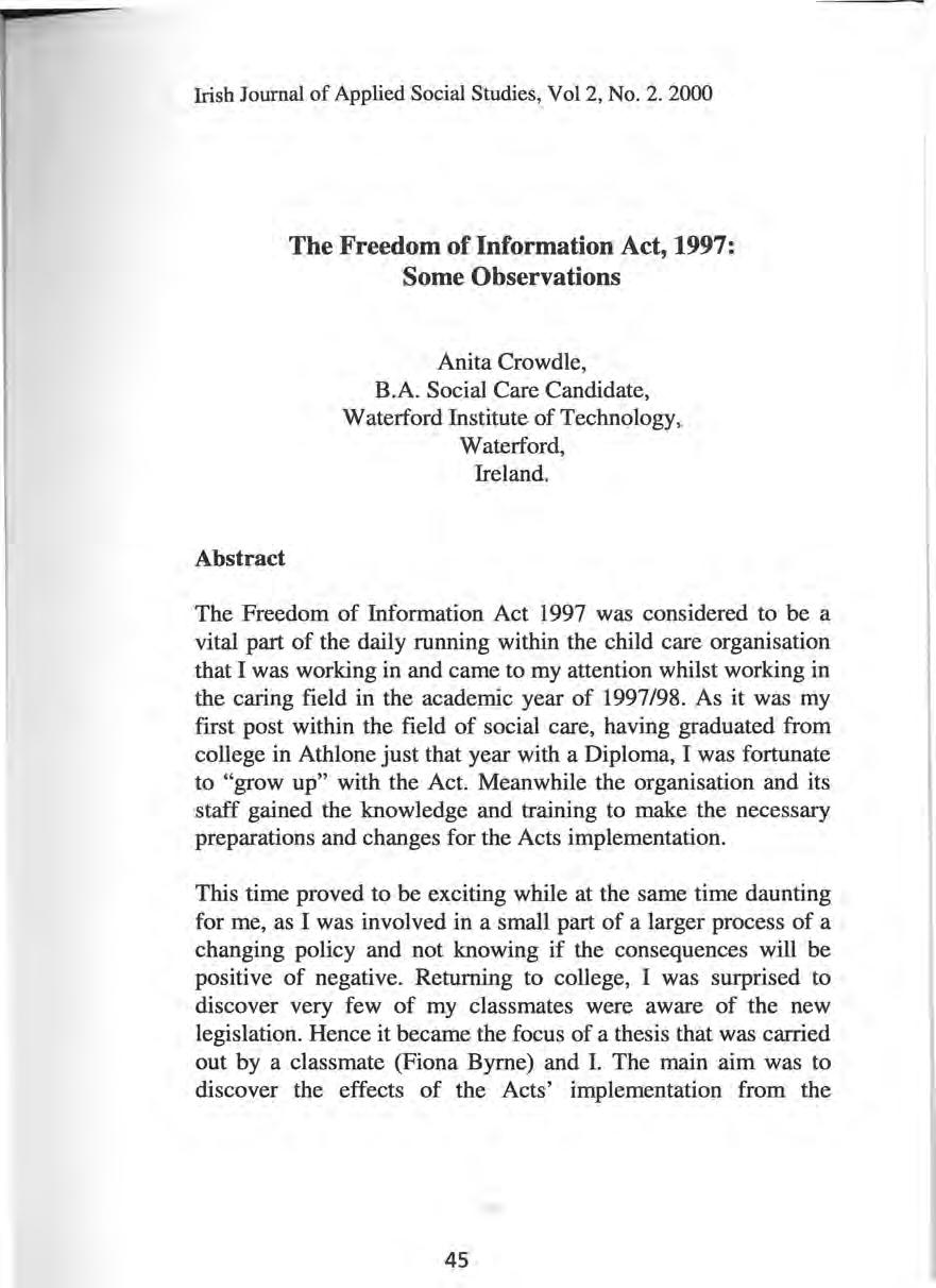 The Freedom of Information Act, 1997: Some Observations Anita Crowdle, B.A. Social Care Candidate, Waterford Institute of Technology, Waterford, Ireland.