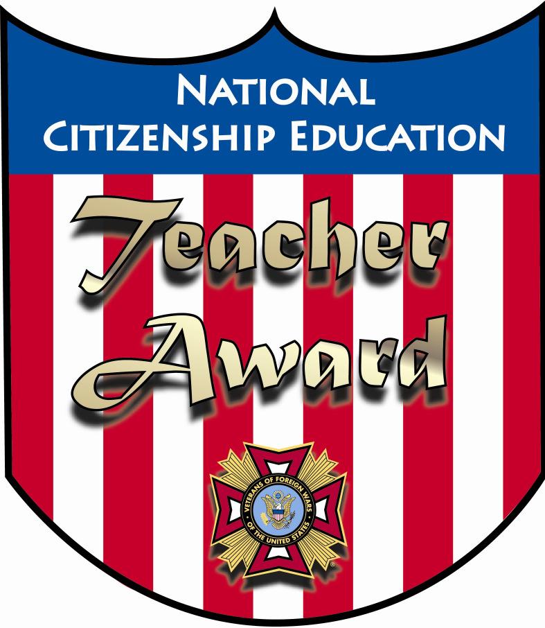 VFW PROGRAMS NATIONAL CITIZENSHIP EDUCATION TEACHER AWARD INFORMATION
