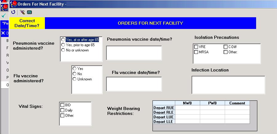 Orders for Next Facility The additional section contains the necessary information required by the facility the patient is being discharged to.