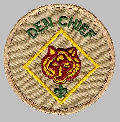 DEN CHIEF Type: Appointed by the Scoutmaster Term: 1 year Reports to: Scoutmaster and Den Leader Description: The Den Chief works with the Cub Scouts, Webelos Scouts, and Den Leaders in the Cub Scout