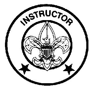 INSTRUCTOR Type: Appointed by the Scoutmaster with SPL and ASM input Reports to: Assistant Senior Patrol Leader Description: The Instructor teaches Scouting skills Comments: The Instructor will work