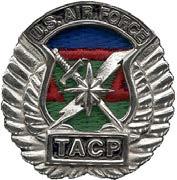 113 th ASOS TACP Tactical Air Control Party 1C4X1*** Only a select few wear the Black Beret that symbolizes the Tactical Air Control Party (TACP).