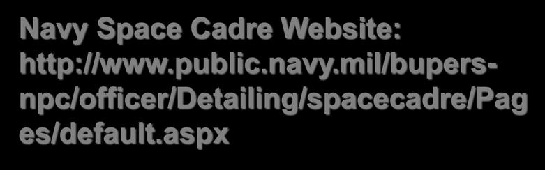 101/ 4 PMW146 AEDO Space Cadre Billets SSFA DET DVR 1 SSFA Navy Space Cadre