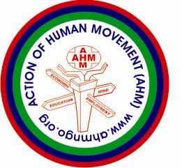 Action of Human Movement (AHM) 9th Annual report 2013 Registered under Tamil Nadu Societies registration act 27 of 1975, Reg.No 121/2004.