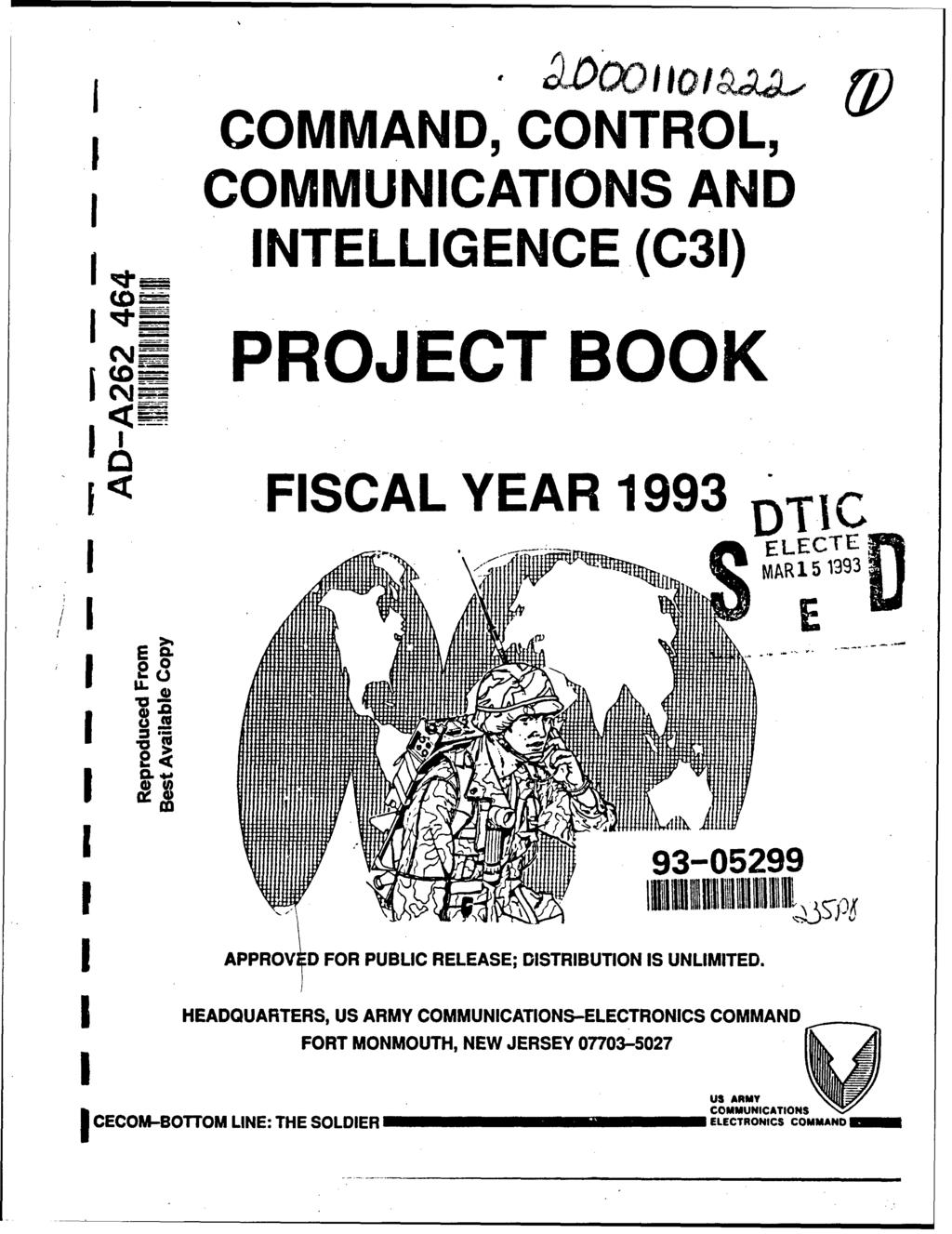 K_ COMMAND, CONTROL, COMMUNCATONS AND NTELLGENCE (C31) PROJECT BOOK FSCAL YEAR 1993 DTC - MAR15 1393 [~~n0o... 1 93-05299.