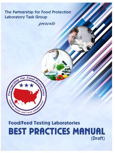 PFP Best Practices PFP Food/Feed Testing Laboratories: Draft Best Practices Manual PFP Information Technology Data Principles Model for Local Federal/State Planning and Coordination of Field
