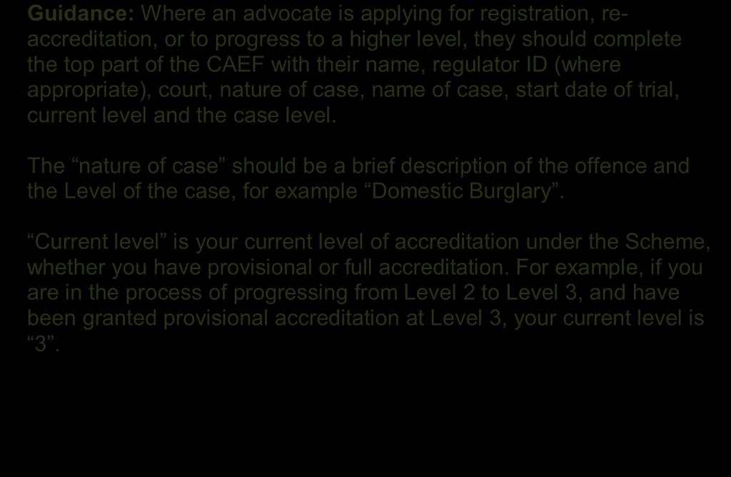 d. Any member of your family, including similar connections through a divorced spouse. Criminal Advocacy Evaluation Form 2.