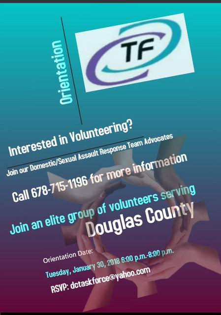 Domestic Assault Response Team Advocates Needed Tuesday, January 30, 6:00 p.m.: The Douglas County Task Force on Family Violence is hosting another volunteer orientation on Tuesday, January 30, 2018, at 6:00 p.