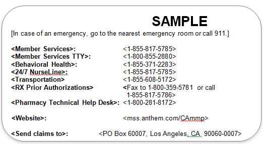 Chapter 3: PARTICIPATING PROVIDER INFORMATION Cal MediConnect Plan Participating Provider Information Identification Card for the Cal MediConnect Plan The Member will have a single ID card for the