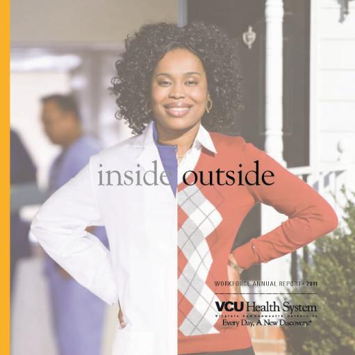 Helping VCUHS employees achieve life-work balance On-site Child Care Postpartum Doula Program On-site Adult Care/Eldercare Weight Watchers Back-up/Sick Child Care Free Onsite Fitness Classes: