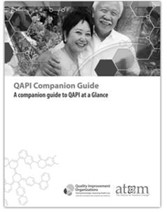 QAPI Companion Guide QAPI Step 7: Develop a Strategy for Collecting & Using Data 74 QAPI Step 7: Develop a Strategy