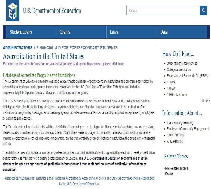 U.S. DOE Database of Accredited Programs and Institutions Accreditation in the United States Click on link: For more on