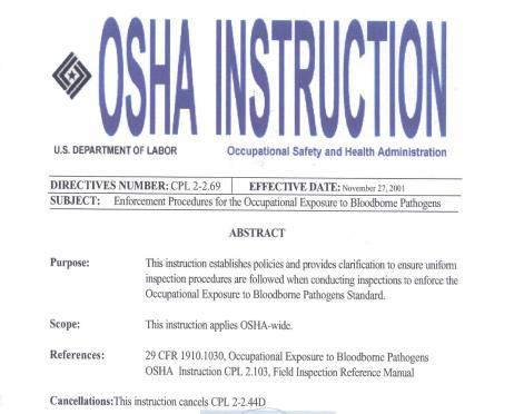 Module B Objectives Complying with OSHA s Bloodborne Pathogen Final Rule Provide an overview of the Bloodborne Pathogen (BBP) Standard Highlight OHSA s requirements regarding bloodborne pathogens,