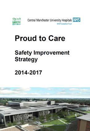3.8 Patient Safety The information detailed below is the position as of April 2016. As in previous reports, this information may change and as such will be updated in future reports.