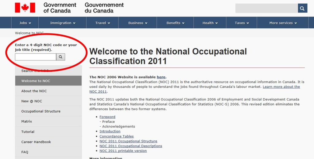 Appendix 1: Finding the Position NOC Code To find the NOC code of the offered position, visit the website of the National Occupational Classification (NOC) 2011, the authoritative resource on