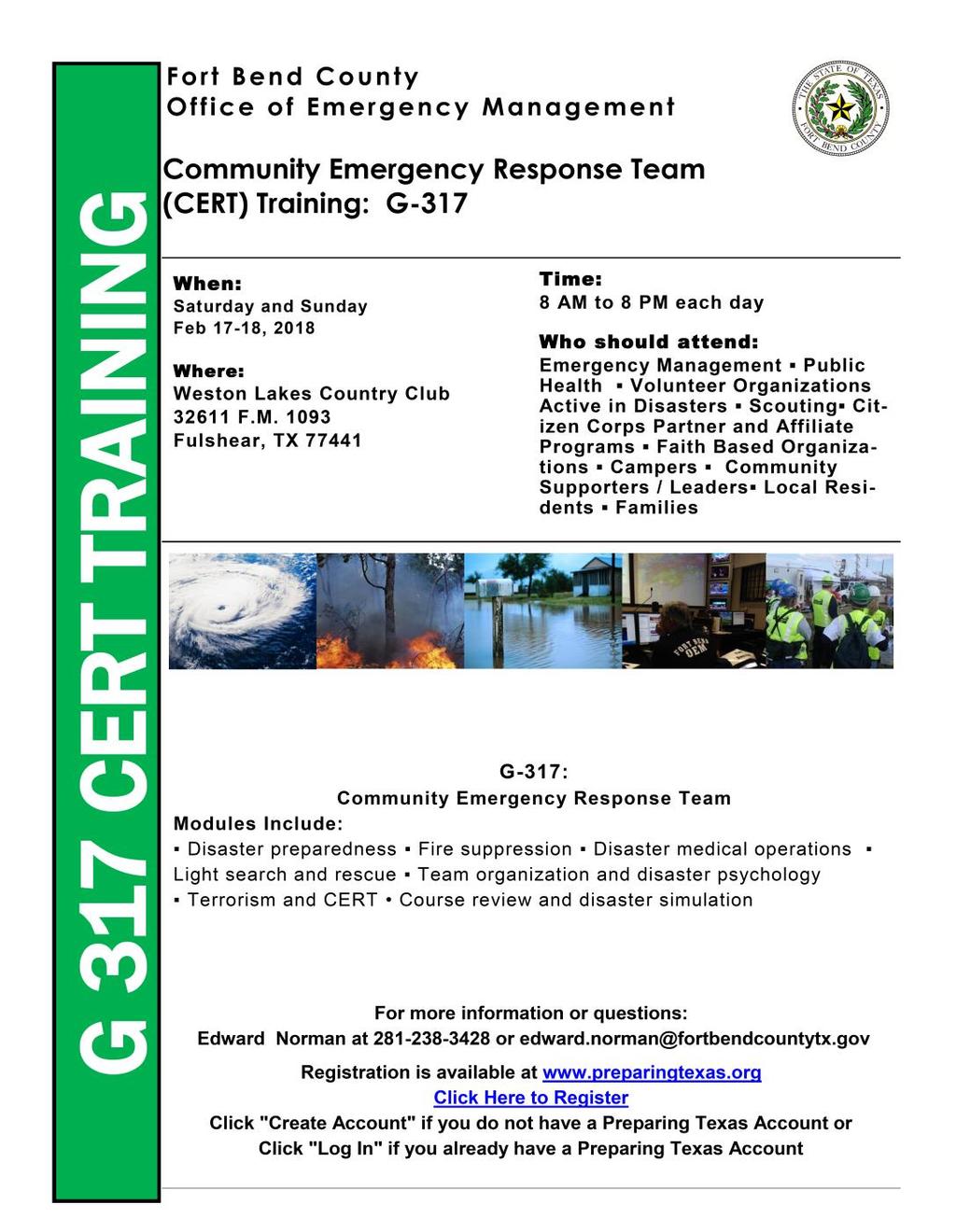 FORT BEND COUNTY EMERGENCY MANAGEMENT COMMUNITY PREPAREDNESS PAGE 2 For more information or questions: Edward Norman at 281-238-3428 or edward.norman@fortbendcountytx.