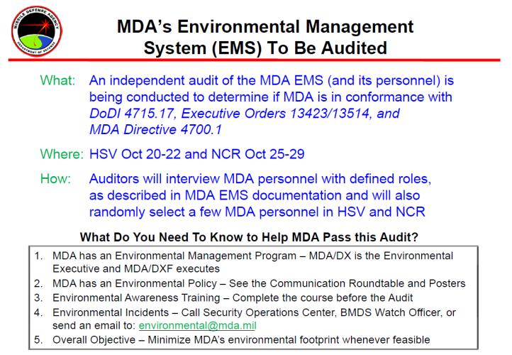 Exhibit 3 - Corrective Action Tracking Log Environmental Policy as a poster for display at MDA facilities and on MDA s internal and external websites (See Exhibit 4); published articles on MDA s