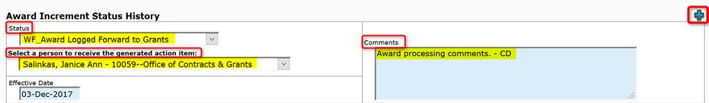 << This will open the award increments summary page in AT.>> 2. Click the Edit icon next of the increment you are working on. 3. Complete the following fields: a.