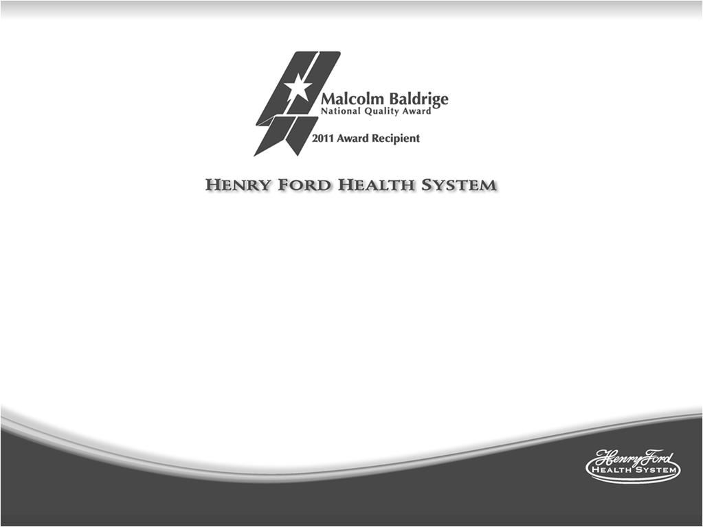Experience Henry Ford Health System (HFHS)