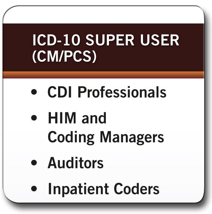 ICD-10 Education Planning Significant Impact This includes all types of coders and other heavy users of coding systems For