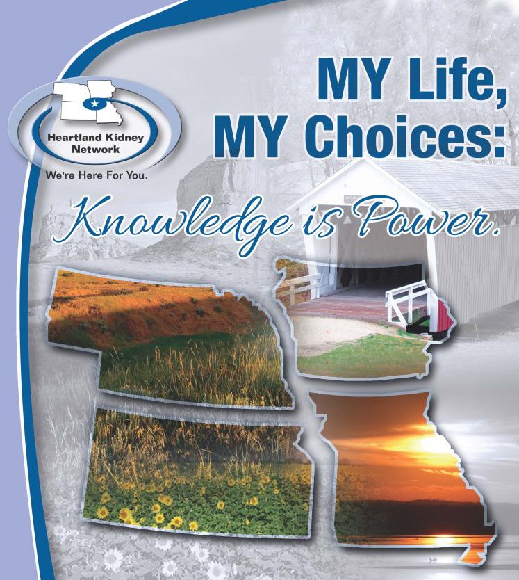 My Life, My Choices: Knowledge Is Power MY KIDNEY KIT