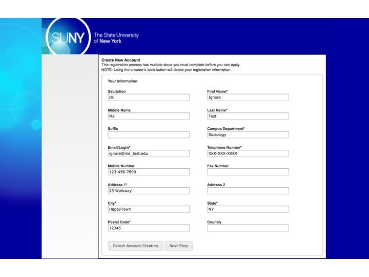 When creating a new account, please fill out the