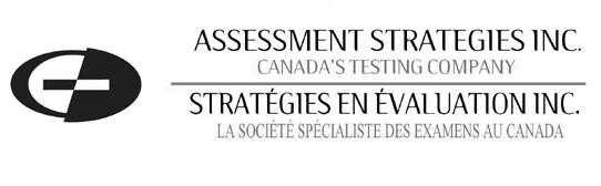 Developed by Assessment Strategies Inc., Canada s Testing Company. All rights reserved.