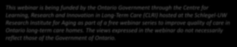 webinar series to improve quality of care in Ontario long-term care homes.