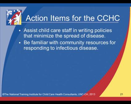 Communicate information about infectious disease transmission so it is easily understood by caregivers/teachers and parents/guardians.
