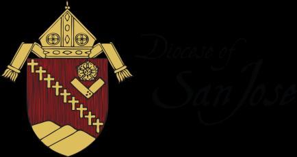 Office of Risk Management, Insurance and Benefits The Diocese of San Jose has made a commitment to safety.