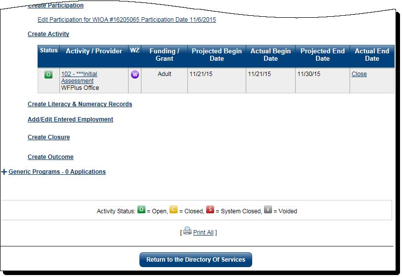 When staff clicks the Finish button, the system re-displays the Programs tab screen (as shown in the figure below) with a WIOA Registration/Activity Record table that lists the first enrollment