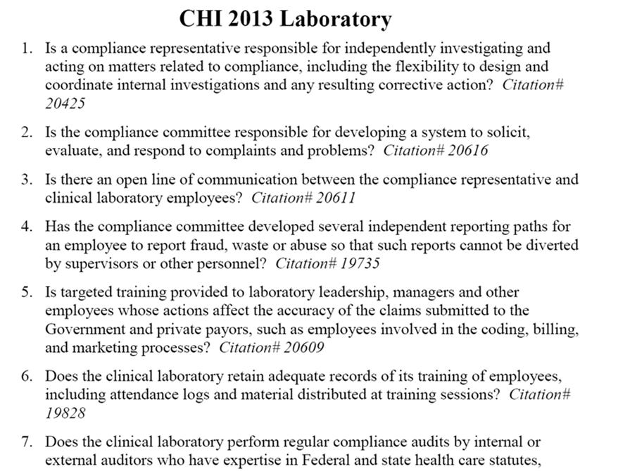 How CHI Responded (Long-Term) Centralized all compliance functions/staffing using a national model. Determined that CHI was responsible for over 500 laboratories most of which were waived.