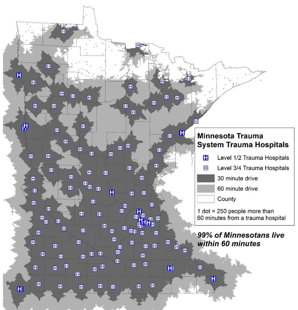 Distribution of Trauma Hospitals Drive Time to Designated Trauma Hospitals and Minnesota Population Distribution 2 Almost every Minnesotan lives within 60 minutes of a designated